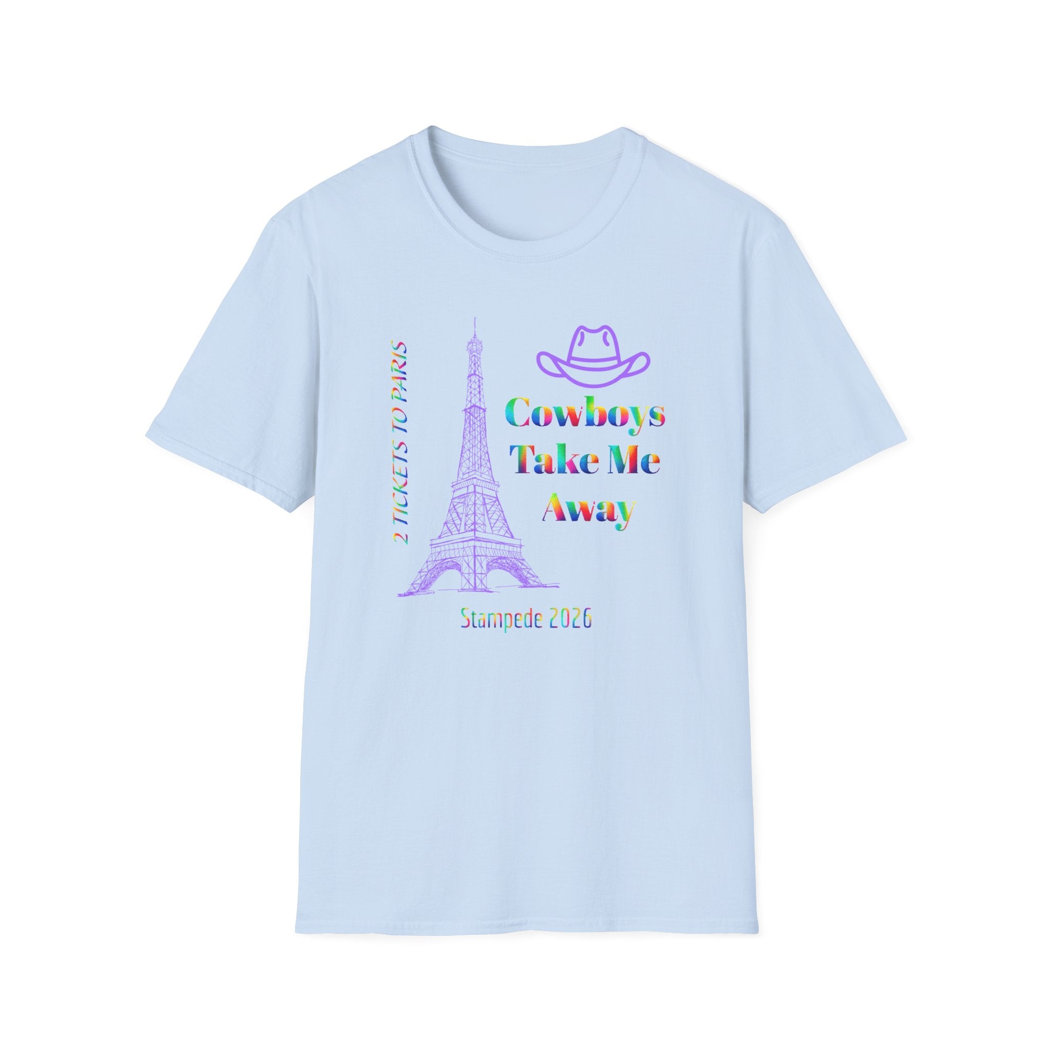 Stampede Pride | Rainbow Tee | Cowboys Take Me Away T‑Shirt — Eiffel Tower