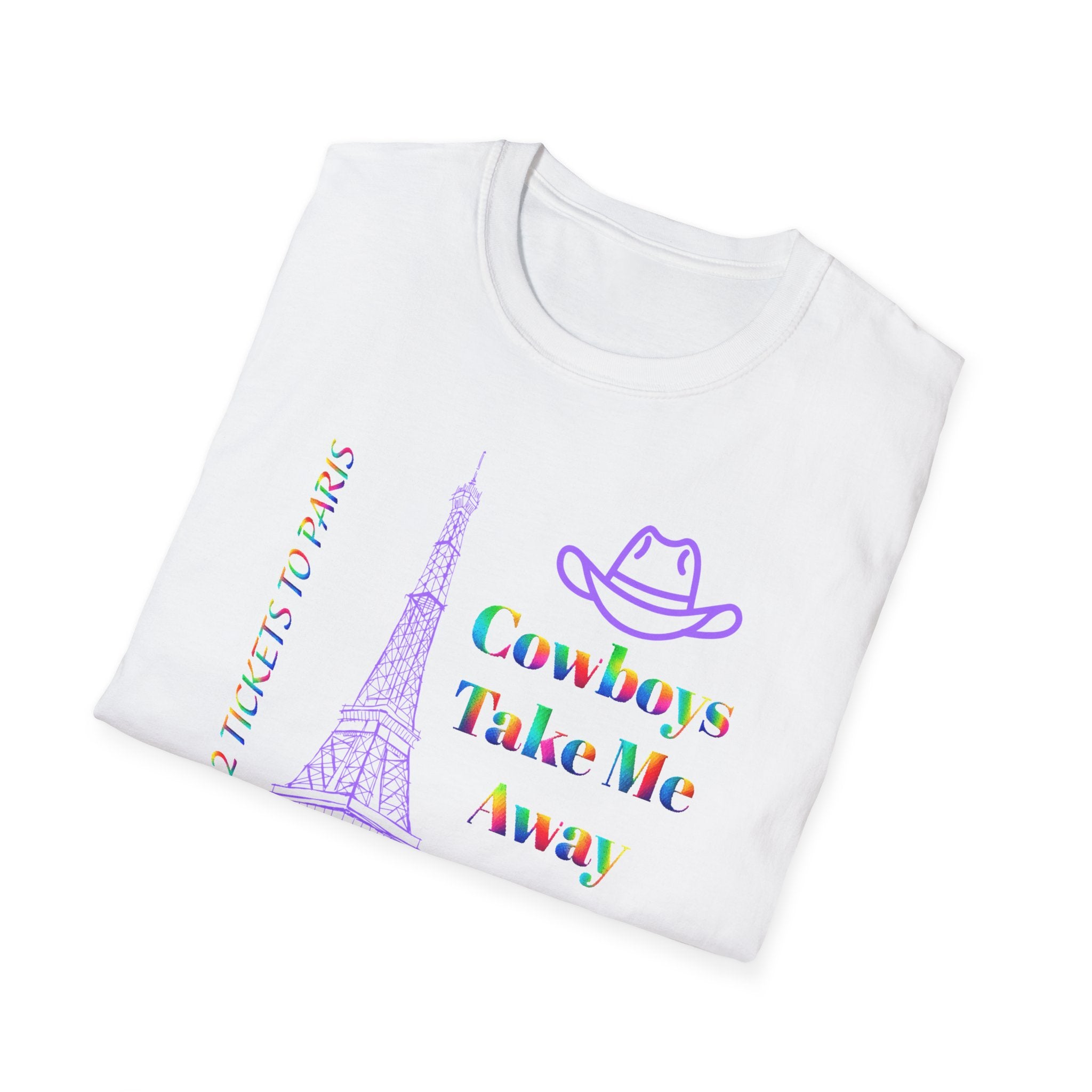 Stampede Pride | Rainbow Tee | Cowboys Take Me Away T‑Shirt — Eiffel Tower