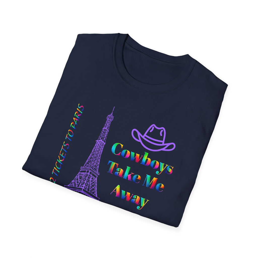 Stampede Pride | Rainbow Tee | Cowboys Take Me Away T‑Shirt — Eiffel Tower