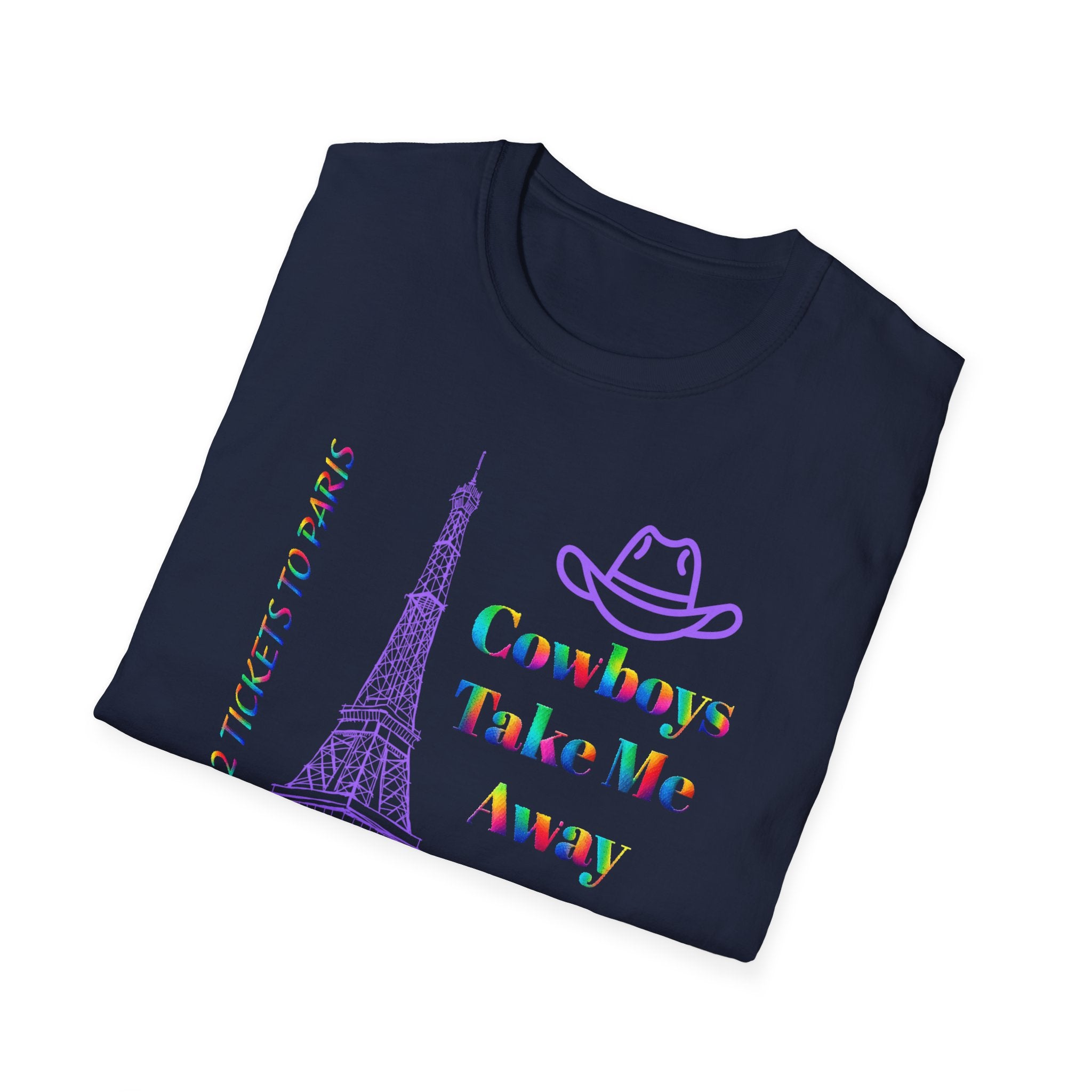 Stampede Pride | Rainbow Tee | Cowboys Take Me Away T‑Shirt — Eiffel Tower